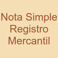 Nota Simple Registro Mercantil